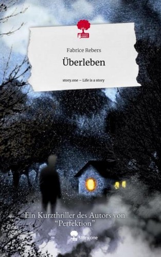 überleben life story - is,